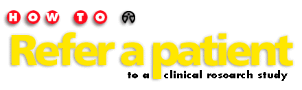 Referring a patient to a clinical research study